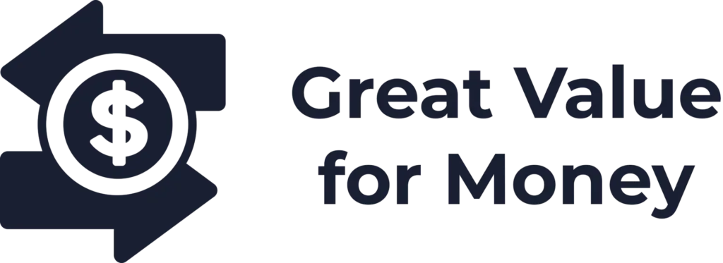 Great Value for Money